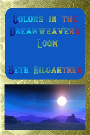 [Colors in the Dreamweaver's Loom 01] • Colors in the Dreamweaver's Loom
